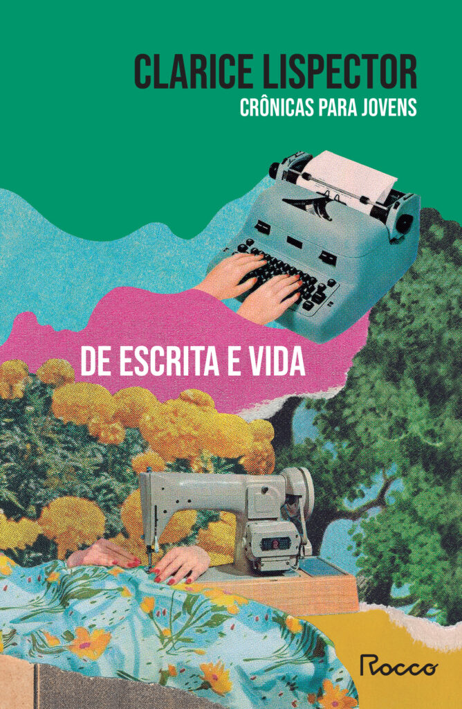 Crônicas para jovens: de escrita e vida