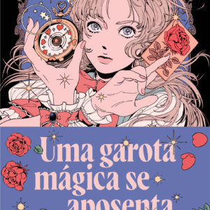Uma garota mágica se aposenta
